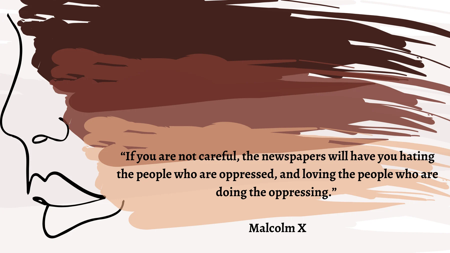 A Malcolm X quote about newspapers, oppression, and public perception
